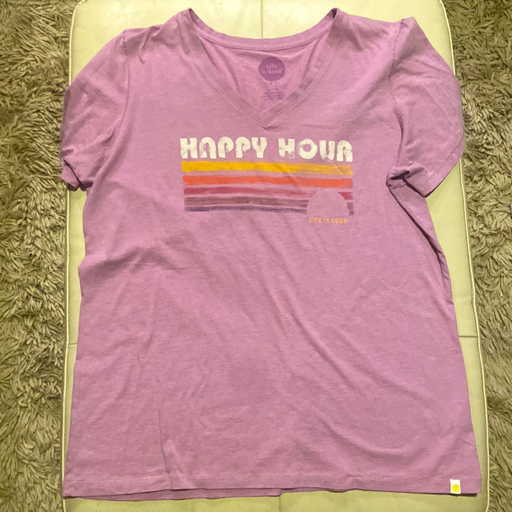 Life is Good size large Happy Hour